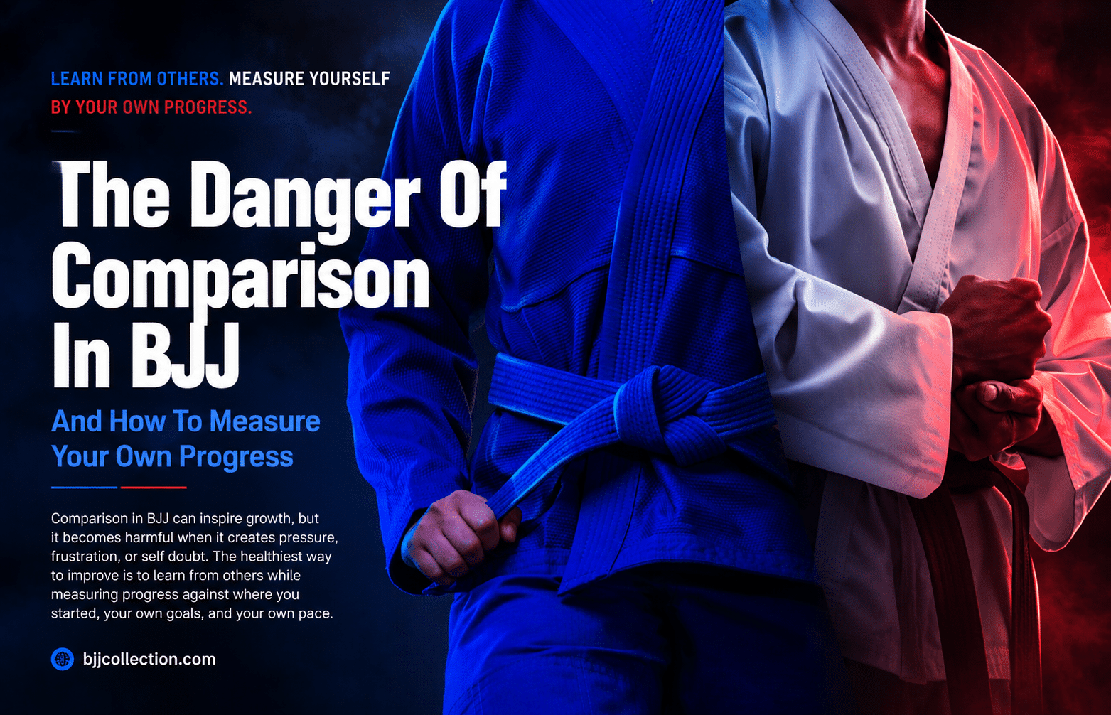 Blue and white BJJ gi collage showing the danger of comparison and the value of measuring personal progress