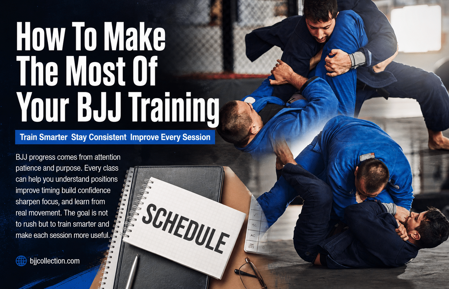 BJJ athletes training in blue gi with a schedule planner to show how to make the most of each training session